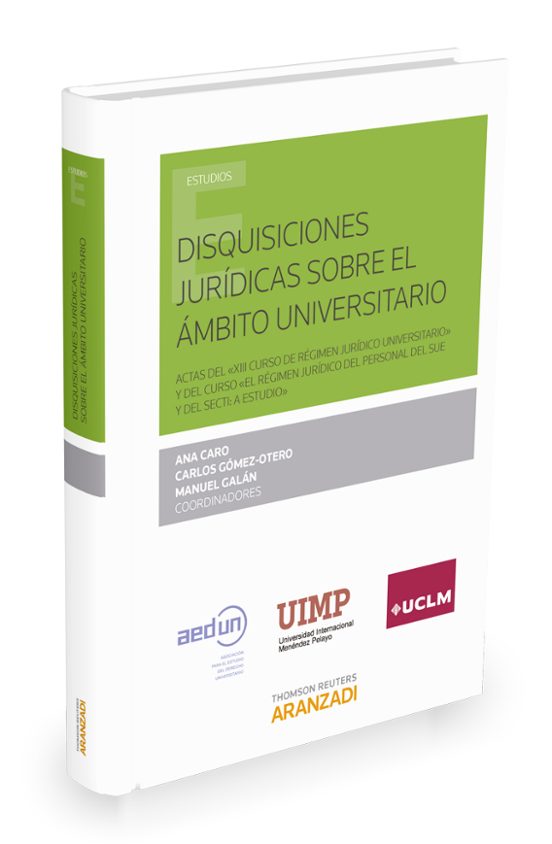 Disquisiciones Jurídicas Sobre El Ámbito Universitario