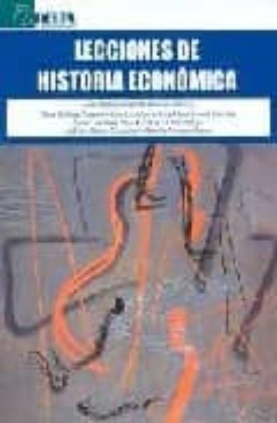 Lecciones De Historia Económica