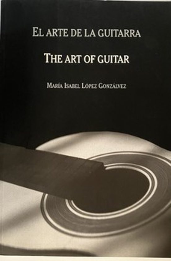 El Arte de la Guitarra / the Art of Guitar