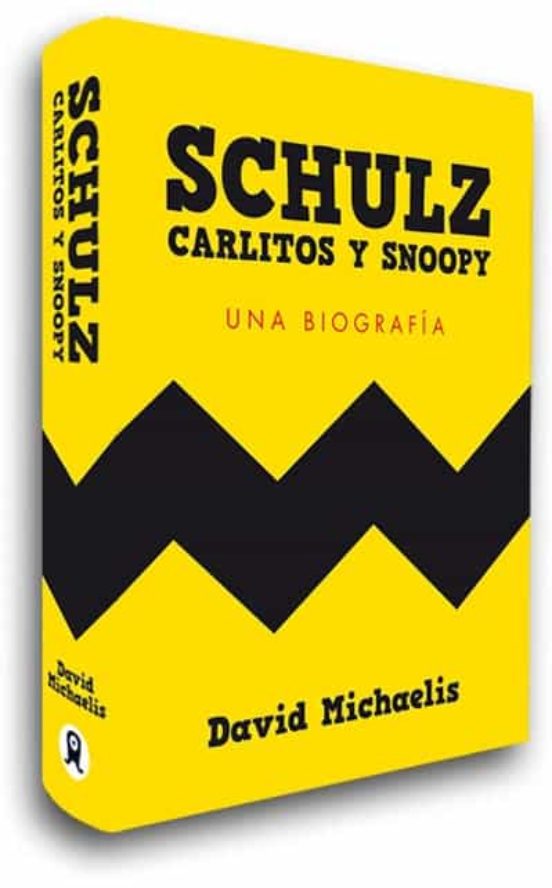 Schulz Carlitos Y Snoopy: Una Biografia