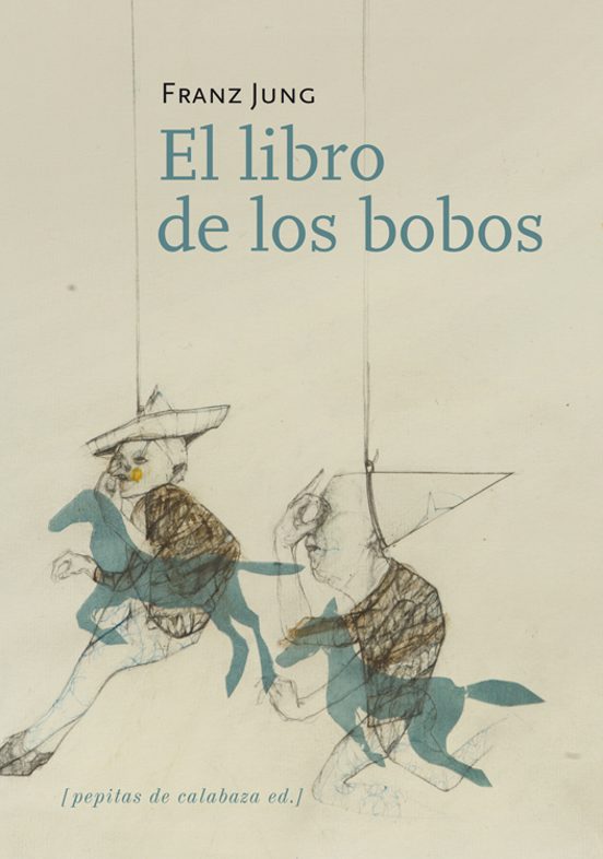 El Libro De Los Bobos