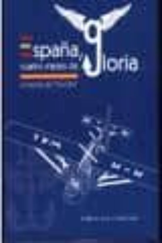 España Cuatro Meses De Gloria