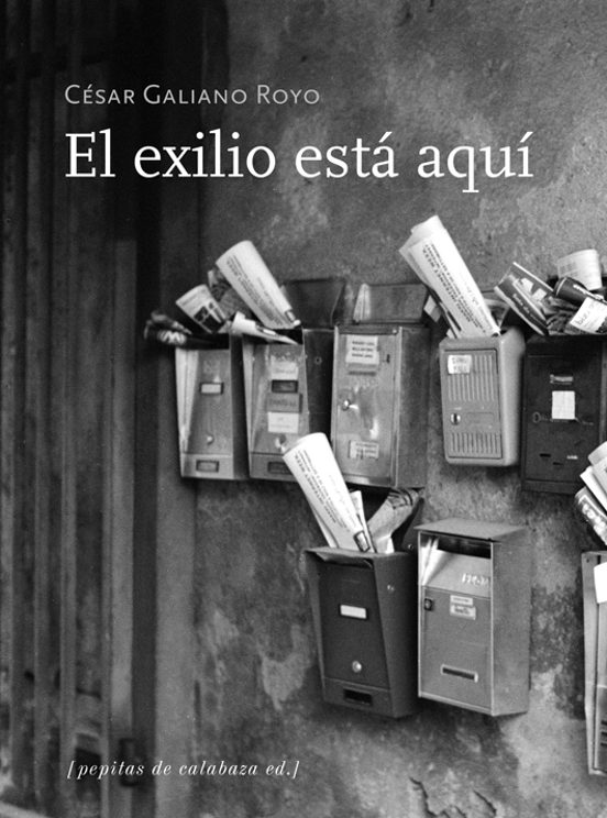 El Exilio Esta Aqui
