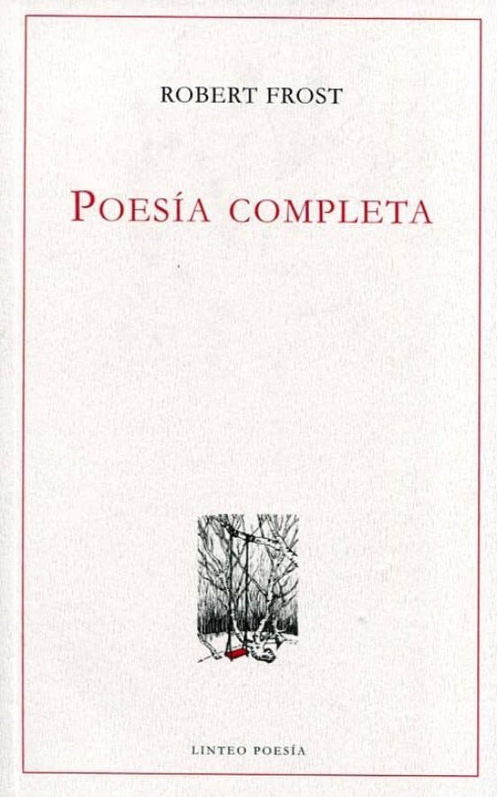 Poesía Completa Robert Frost