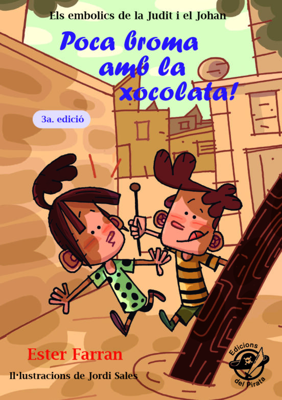 Poca Broma Amb La Xocolata!