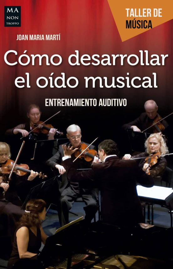 Cómo Desarrollar El Oído Musical