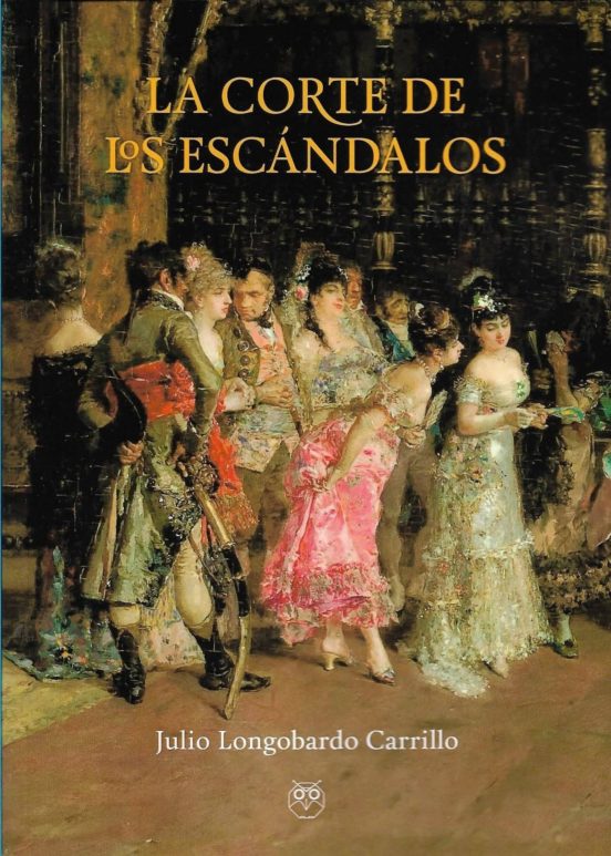 La Corte De Los Escándalos