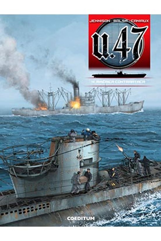 U 47 Vol. 4: América Contraataca