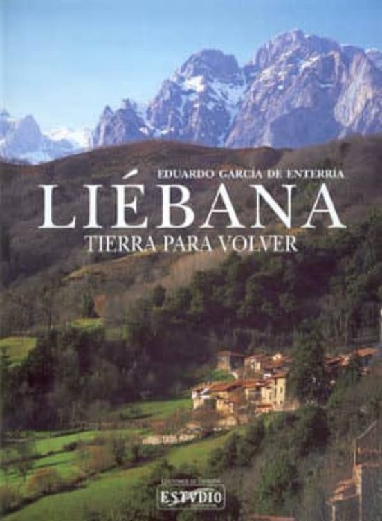 Liebana: Tierra Para Volver