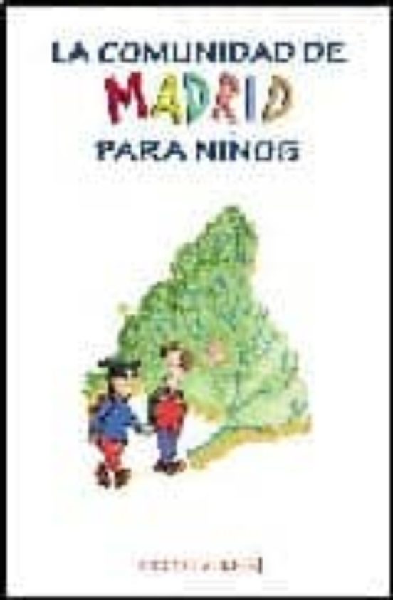 La Comunidad De Madrid Para Niños