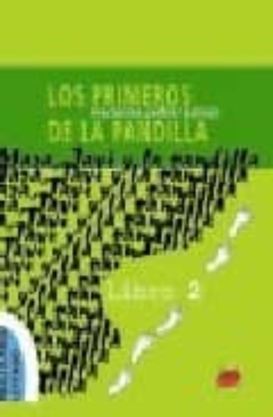 Los Primeros De La Pandilla. E/le E/l2