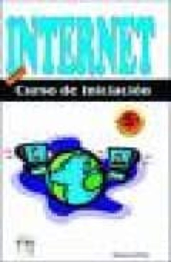 Internet: Nuevo Curso De Iniciacion