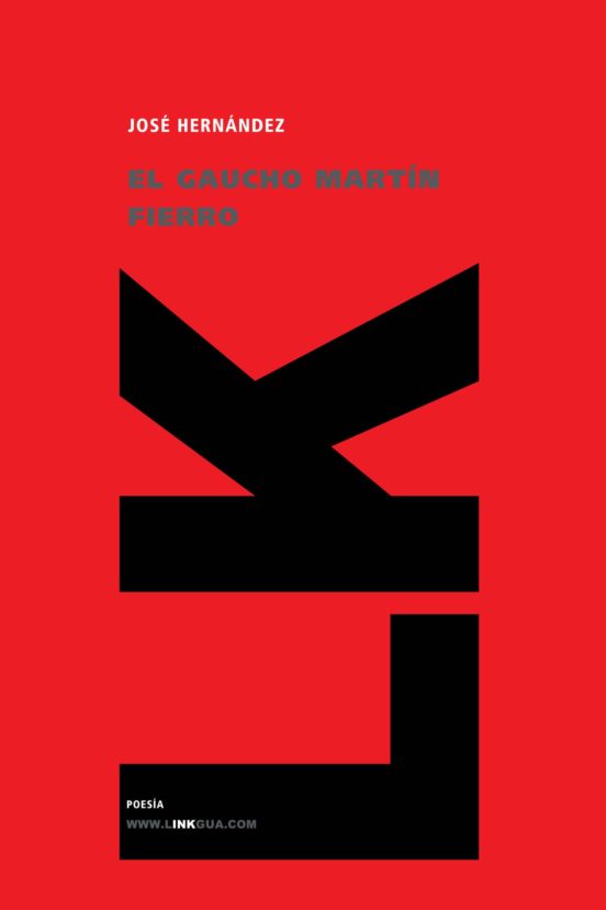 El Gaucho Martin Fierro