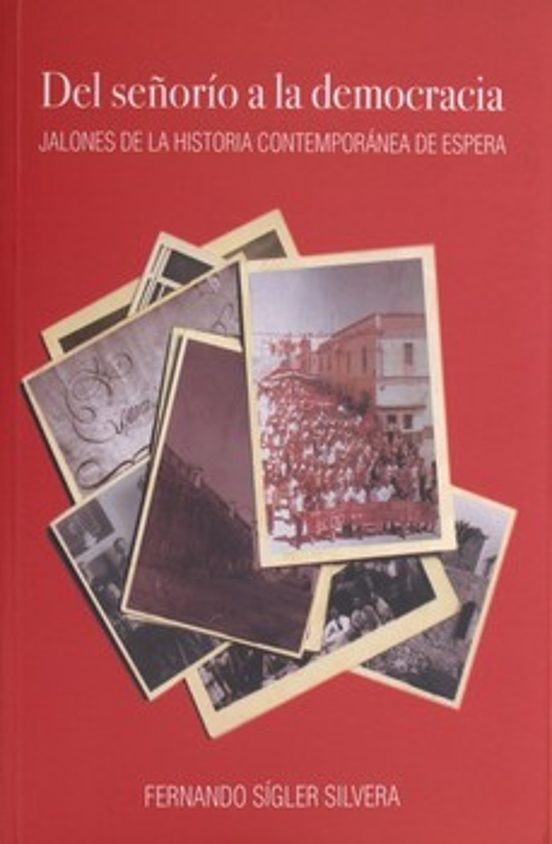 Del Señorío A La Democracia