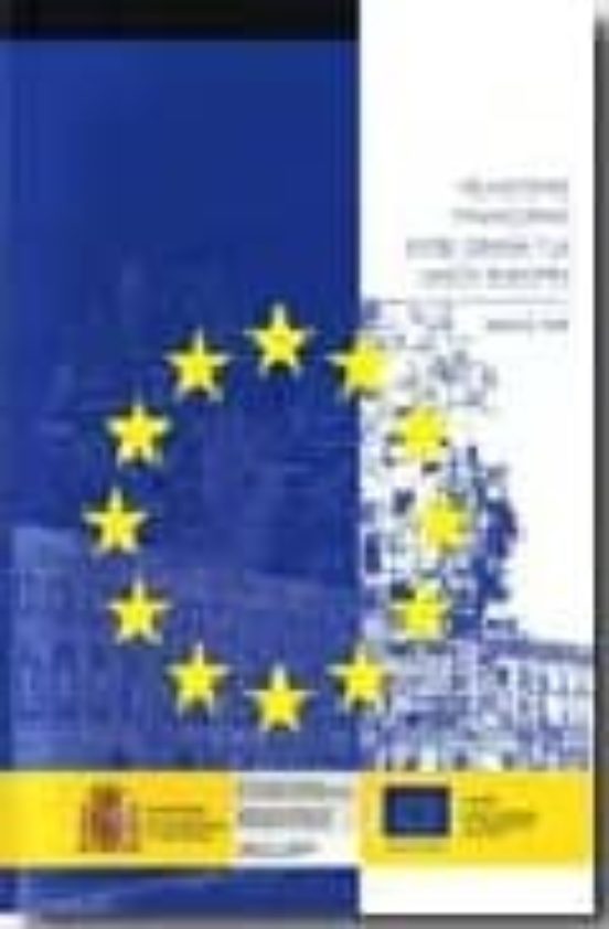 Relaciones Financieras Entre España Y La Union Europea