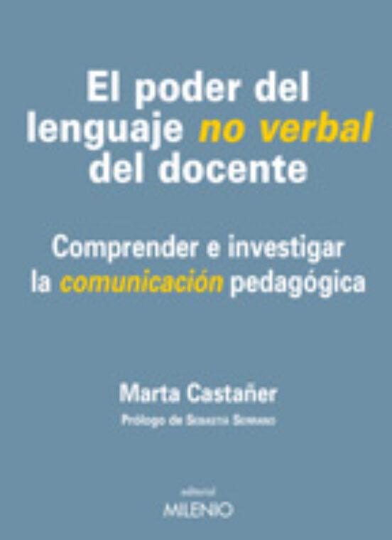 El Poder Del Lenguaje No Verbal Del Docente