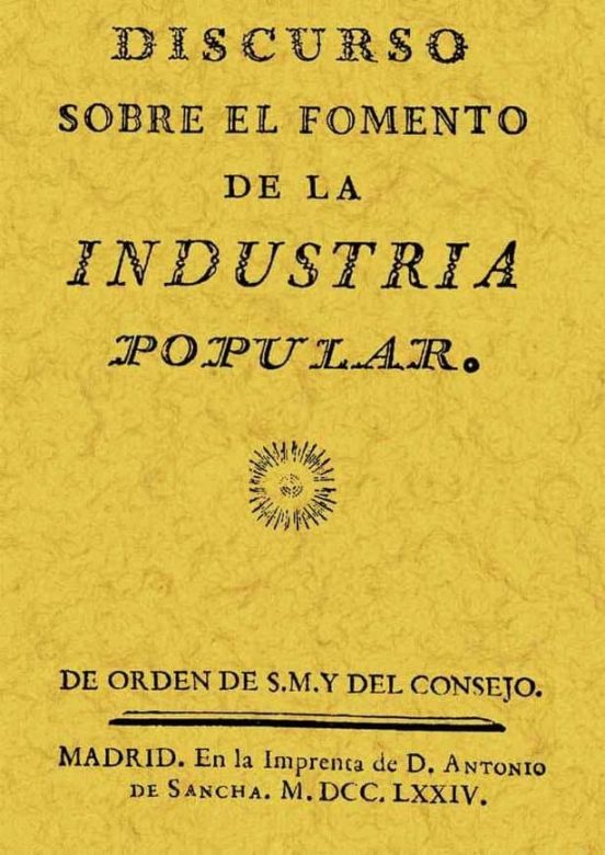 Discurso Sobre El Fomento De La Industria Popular