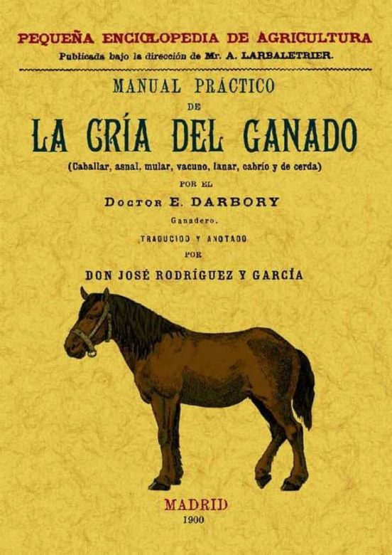 Manual Practico De La Cria Del Ganado