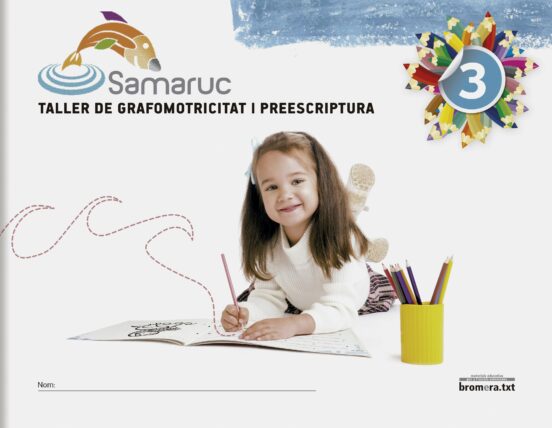 Samaruc 3 Taller De Grafomoticitat I Preescriptura