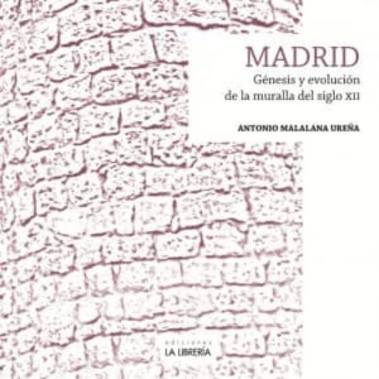 Genesis Y Evolucion De La Muralla S.xii