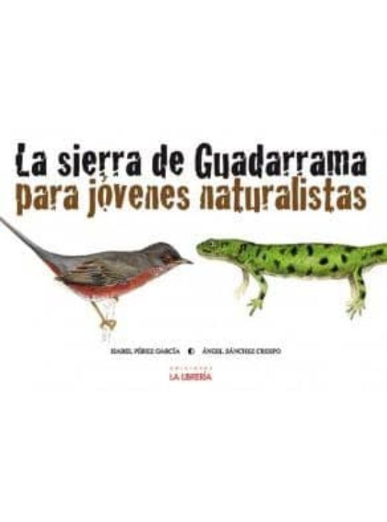 La Sierra De Guadarrama Para Jóvenes Naturalistas