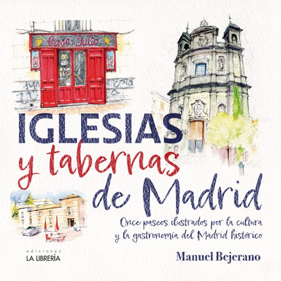 Iglesias Y Tabernas De Madrid