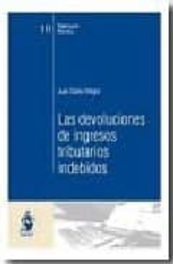 Devoluciones De Ingresos Tributarios Indebidos