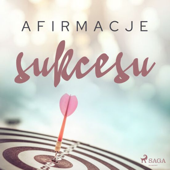 Afirmacje Sukcesu