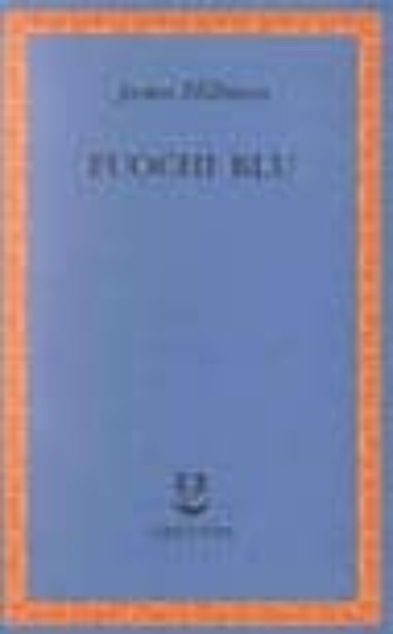 Fuochi Blu