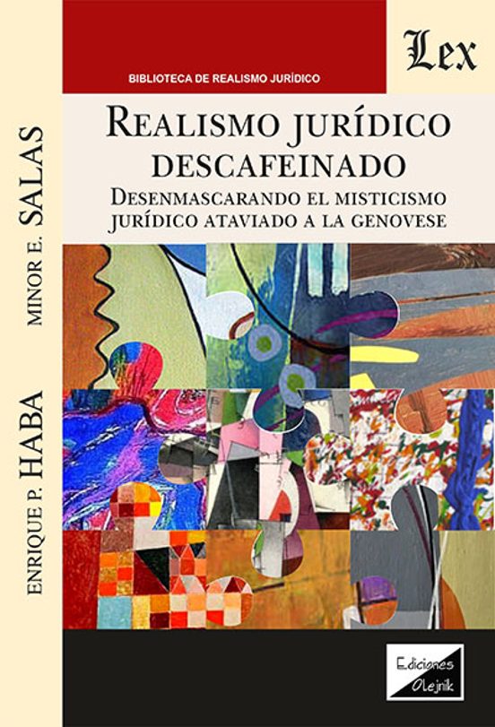 Realismo Juridico Y Descafeinado