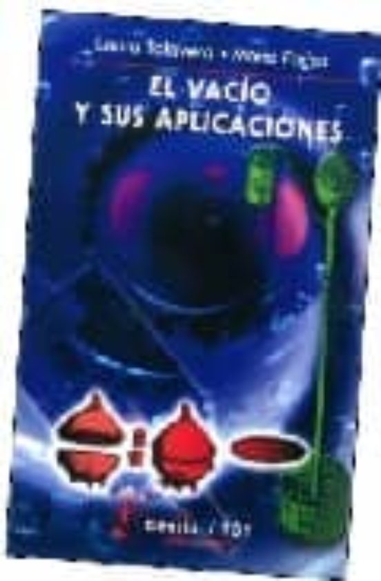 El Vacio Y Sus Aplicaciones