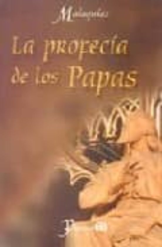 La Profecia De Los Papas