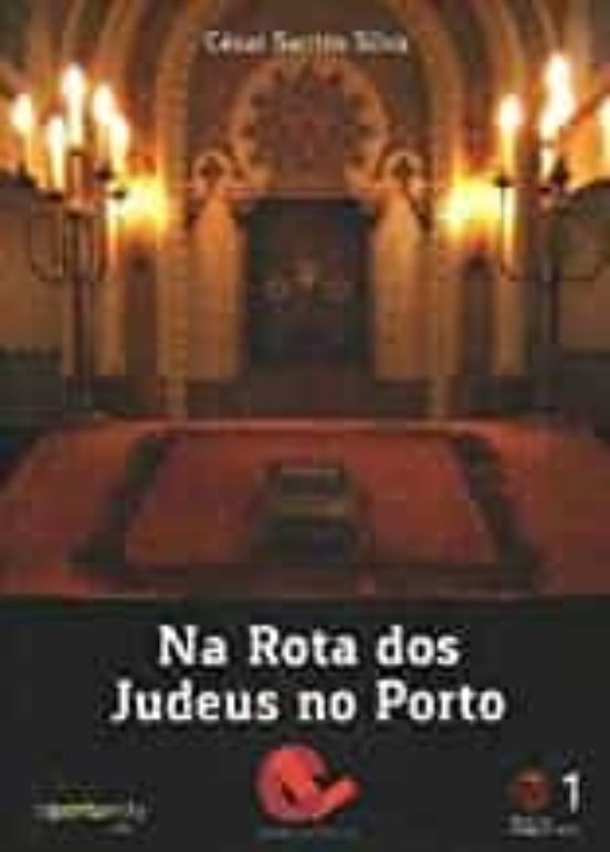 Na Rota dos Judeus no Porto