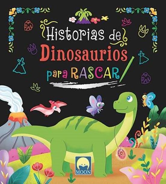 Historias De Dinosaurios Para Rascar