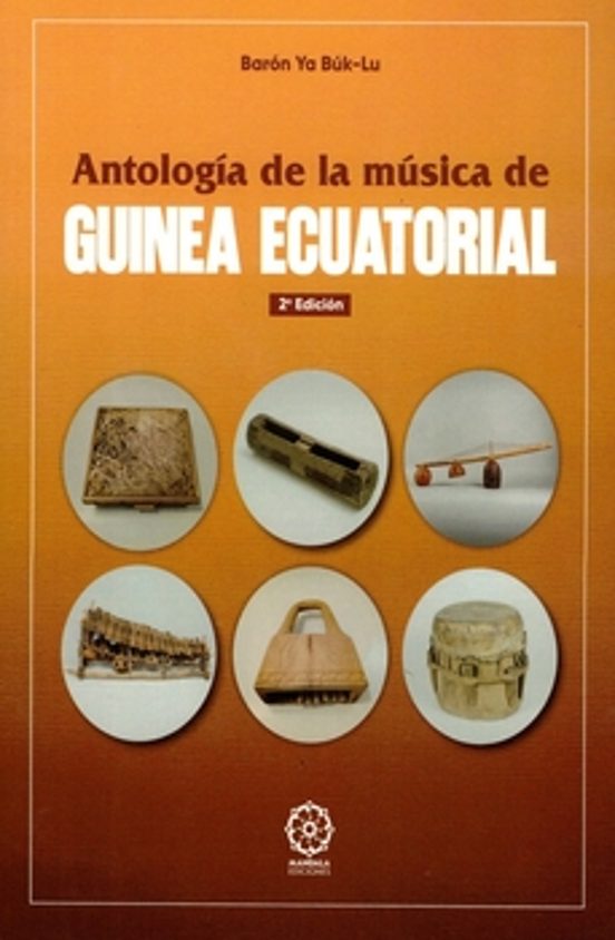 Antología De La Música De Guinea Ecuatorial