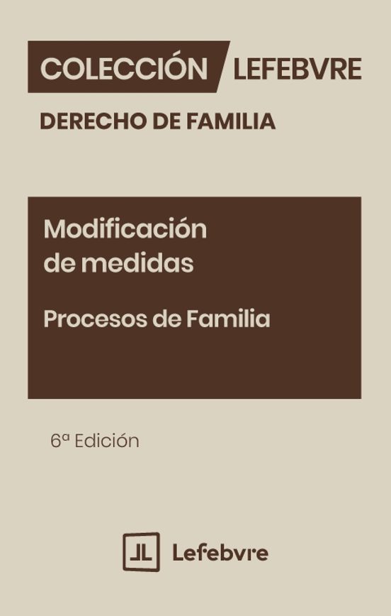 Modificación De Medidas. Procesos De Familia