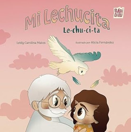 Mi Lechucita Le- chu-ci-ta