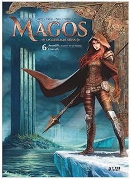 Magos 6: Arundill Y La Orden De Las Sombras / Enarath