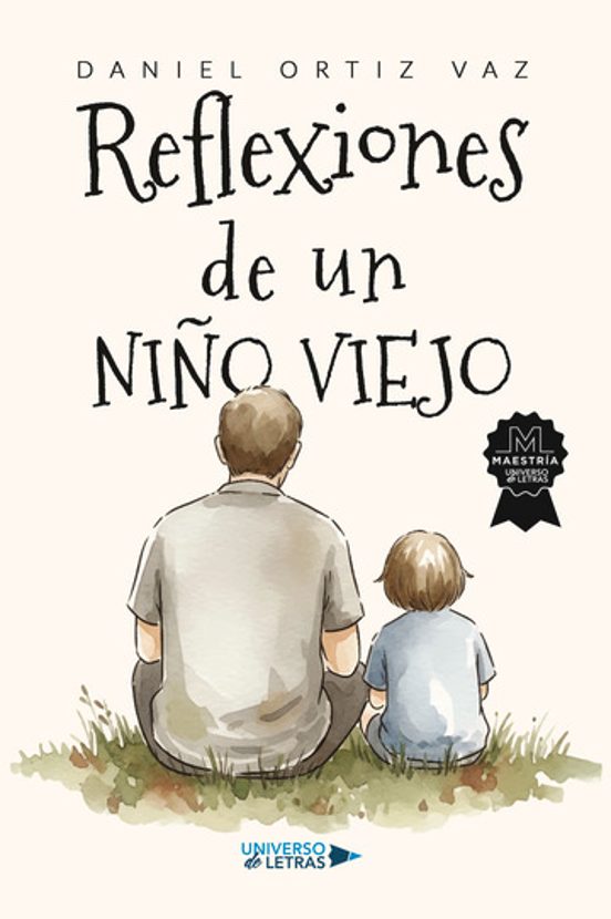 Reflexiones de un niño viejo