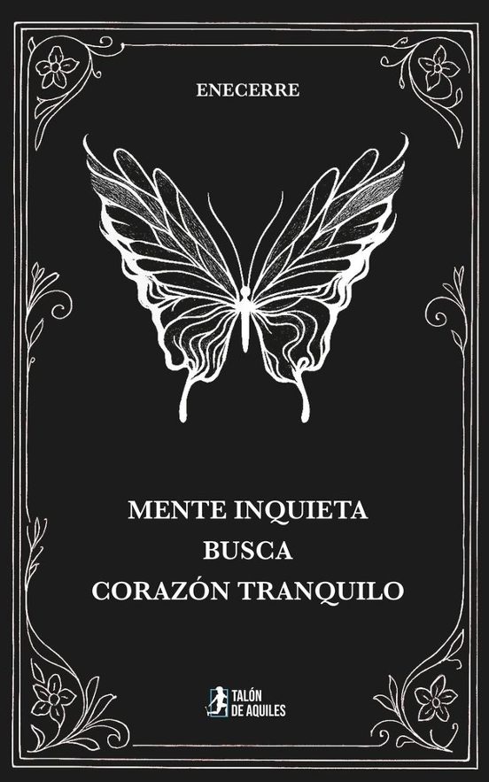 Mente Inquieta Busca Corazón Tranquilo