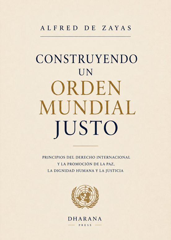 Construyendo un Orden Mundial Justo