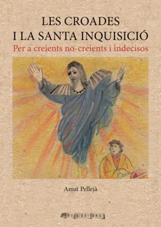 Les Croades i la Santa Inquisició