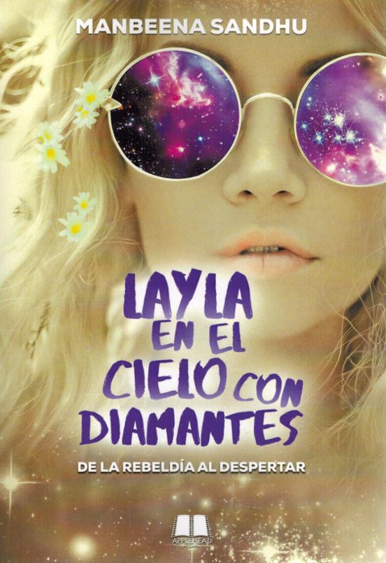 Layla en el cielo con diamantes. La rebeldía al despertar