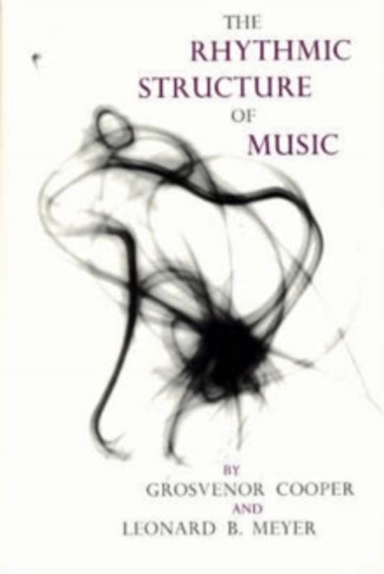 The Rhythmic Structure Of Music