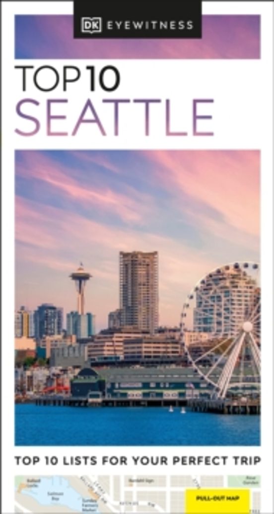 Dk Eyewitness Top 10 Seattle