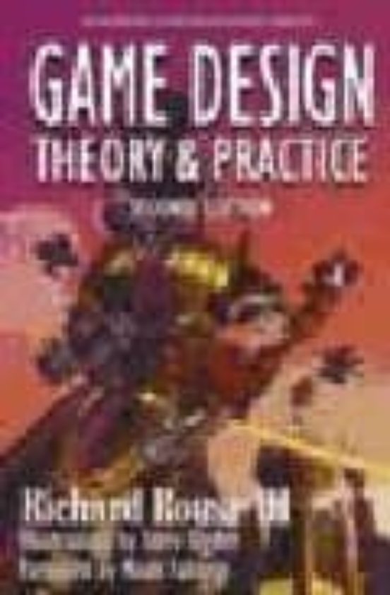 Game Design Theory And Practice