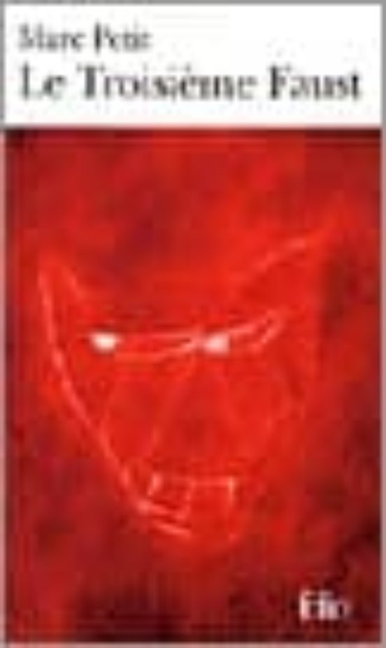 Le Troisieme Faust