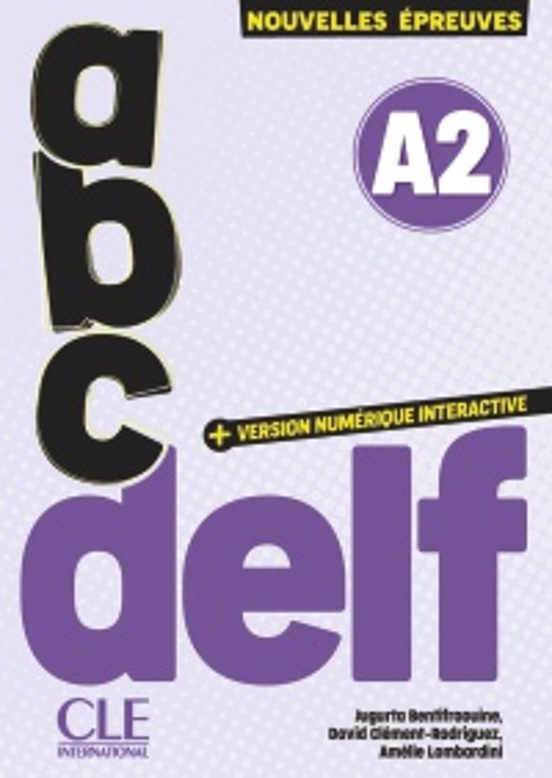 Abc Delf. Tout Public. Niveau A2