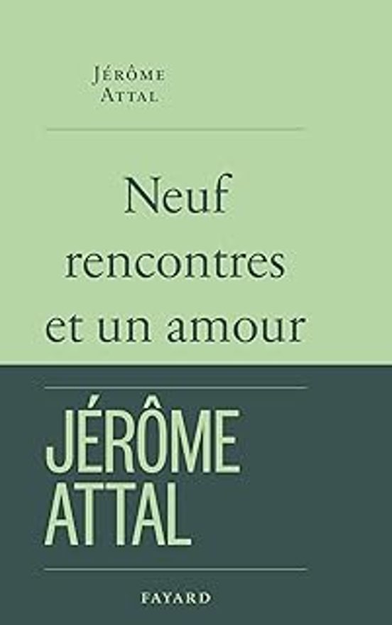Neuf Rencontres et un Amour