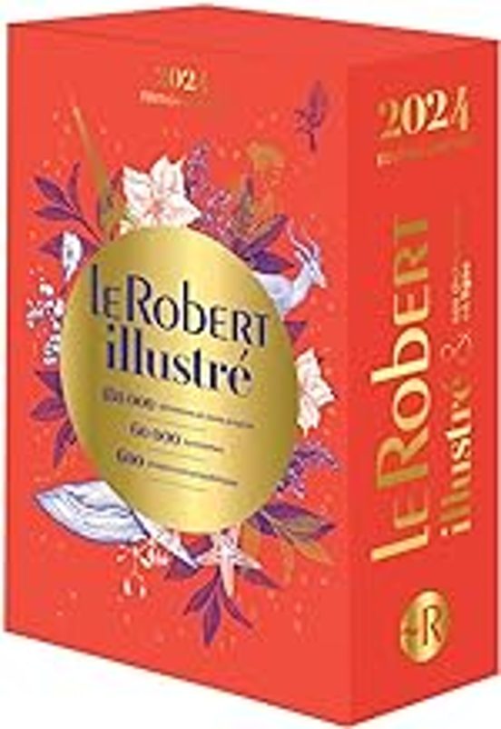 Le Robert Illustré 2024 Et Son Dictionnaire Numérique